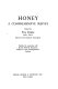 Honey : a comprehensive survey /