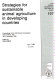 Strategies for sustainable animal agriculture in developing countries : proceedings of the FAO Expert Consultation held in Rome, Italy 10-14 December 1990 /