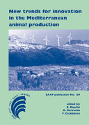 New trends for innovation in the Mediterranean animal production /