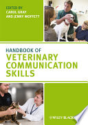 Handbook of veterinary communication skills /