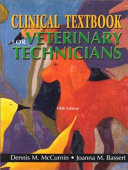 Clinical textbook for veterinary technicians /