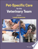 Pet-specific care for the veterinary team /