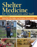 Shelter medicine for veterinarians and staff /