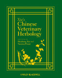 Xie's Chinese veterinary herbology : Shou yi Zhong cao yao ji fang ji xue /