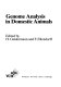 Genome analysis in domestic animals /