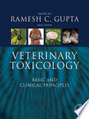 Veterinary toxicology : basic and clinical principles /