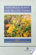 Poisonous plants and related toxins /