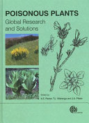 Poisonous plants : global research and solutions /