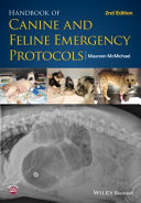Handbook of canine and feline emergency protocols /