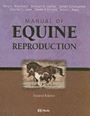 Manual of equine reproduction /