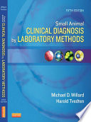 Small animal clinical diagnosis by laboratory methods /