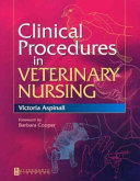 Clinical procedures in veterinary nursing /