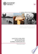 Livestock-related interventions during emergencies : the how-to-do-it manual /