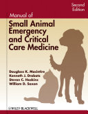 Manual of small animal emergency and critical care medicine /