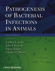 Pathogenesis of bacterial infections in animals /