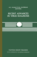 Recent advances in virus diagnosis : a seminar in the CEC Programme of Coordination of Research on Animal Pathology, held at the Veterinary Research Laboratories, Belfast, Northern Ireland, September 22-23, 1983 /