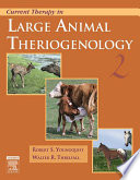 Current therapy in large animal theriogenology /