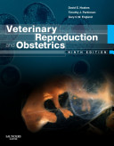 Veterinary reproduction and obstetrics /