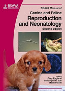 BSAVA manual of canine and feline reproduction and neonatology /