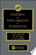 Footrot and foot abscess of ruminants /