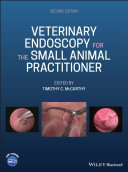 Veterinary endoscopy for the small animal practitioner /
