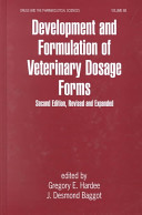 Development and formulation of veterinary dosage forms /