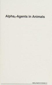 Alpha₂-agents in animals : sedation, analgesia, and anaesthesia /
