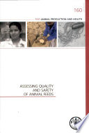 Assessing quality and safety of animal feeds.