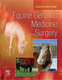 Equine geriatric medicine and surgery /