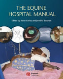 The equine hospital manual /