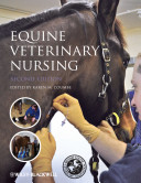 Equine veterinary nursing /