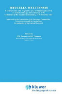 Brucella melitensis : a seminar in the CEC Programme of Co- ordination of Research on Animal Pathology, held in Brussels at the Commission of the European Communities, 14-15 November 1984 /