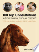 100 top consultations in small animal general practice /