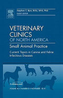 Current topics in canine and feline infectious diseases /