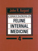 Consultations in feline internal medicine 4 /