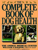 The Complete book of dog health /