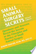 Small animal surgery secrets /