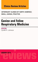 Canine and feline respiratory medicine /