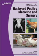 BSAVA manual of backyard poultry medicine and surgery /