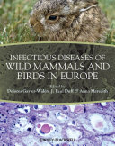 Infectious diseases of wild mammals and birds in Europe /