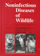 Noninfectious diseases of wildlife /