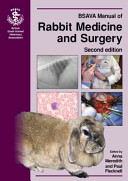 BSAVA manual of rabbit medicine and surgery /
