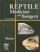 Reptile medicine and surgery /