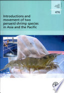 Introductions and movement of two penaeid shrimp species in Asia and the Pacific /