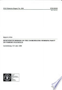 Report of the Eighteenth Session of the Coordinating Working Party on Atlantic Fishery Statistics : Luxembourg, 6-9 July 1999.