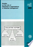 Studies on the role of fishermen's organizations in fisheries management.