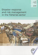 Disaster response and risk management in the fisheries sector /