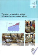 Towards improving global information on aquaculture /