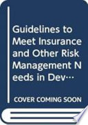 Guidelines to meet insurance and other risk management needs in developing aquaculture in Asia /