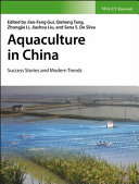 Aquaculture in China : success stories and modern trends /